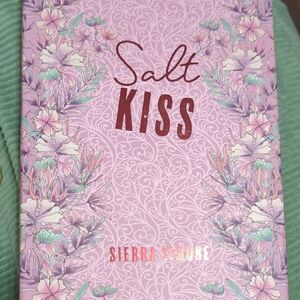 Salt Kiss  by Sierra Simon
